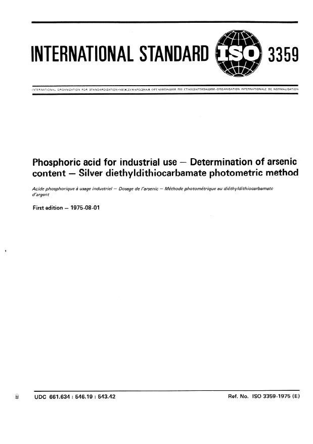 ISO 3359:1975 - Phosphoric acid for industrial use -- Determination of arsenic content -- Silver diethyldithiocarbamate photometric method