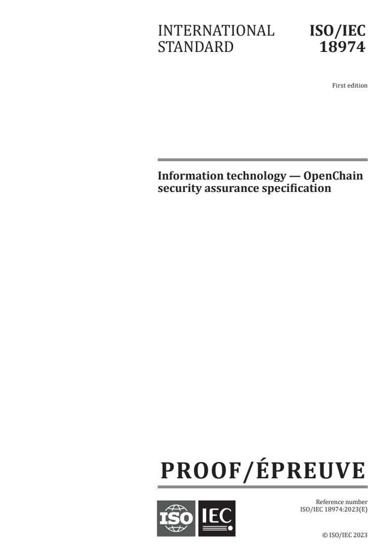 ISO/IEC PRF 18974 - Information technology — OpenChain security assurance specification
Released:25. 09. 2023
