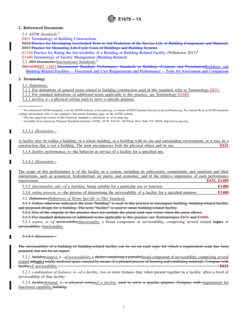 REDLINE ASTM E1679-13 - Standard Practice for  Setting the Requirements for the Serviceability of a Building  or Building-Related Facility, and for Determining What Serviceability  is Provided or Proposed