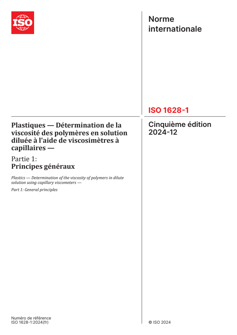 ISO 1628-1:2024 - Plastiques — Détermination de la viscosité des polymères en solution diluée à l'aide de viscosimètres à capillaires — Partie 1: Principes généraux
Released:12/2/2024