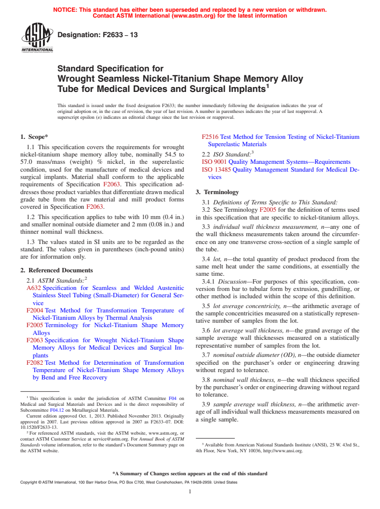 ASTM F2633-13 - Standard Specification for  Wrought Seamless Nickel-Titanium Shape Memory Alloy Tube for  Medical Devices and Surgical Implants