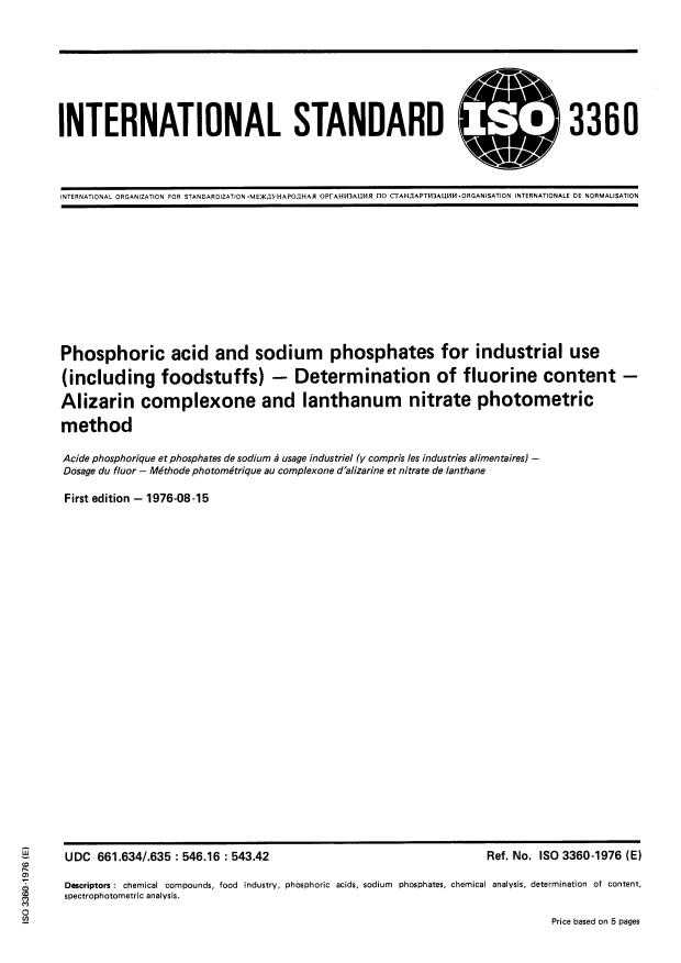 ISO 3360:1976 - Phosphoric acid and sodium phosphates for industrial use (including foodstuffs) -- Determination of fluorine content -- Alizarin complexone and lanthanum nitrate photometric method