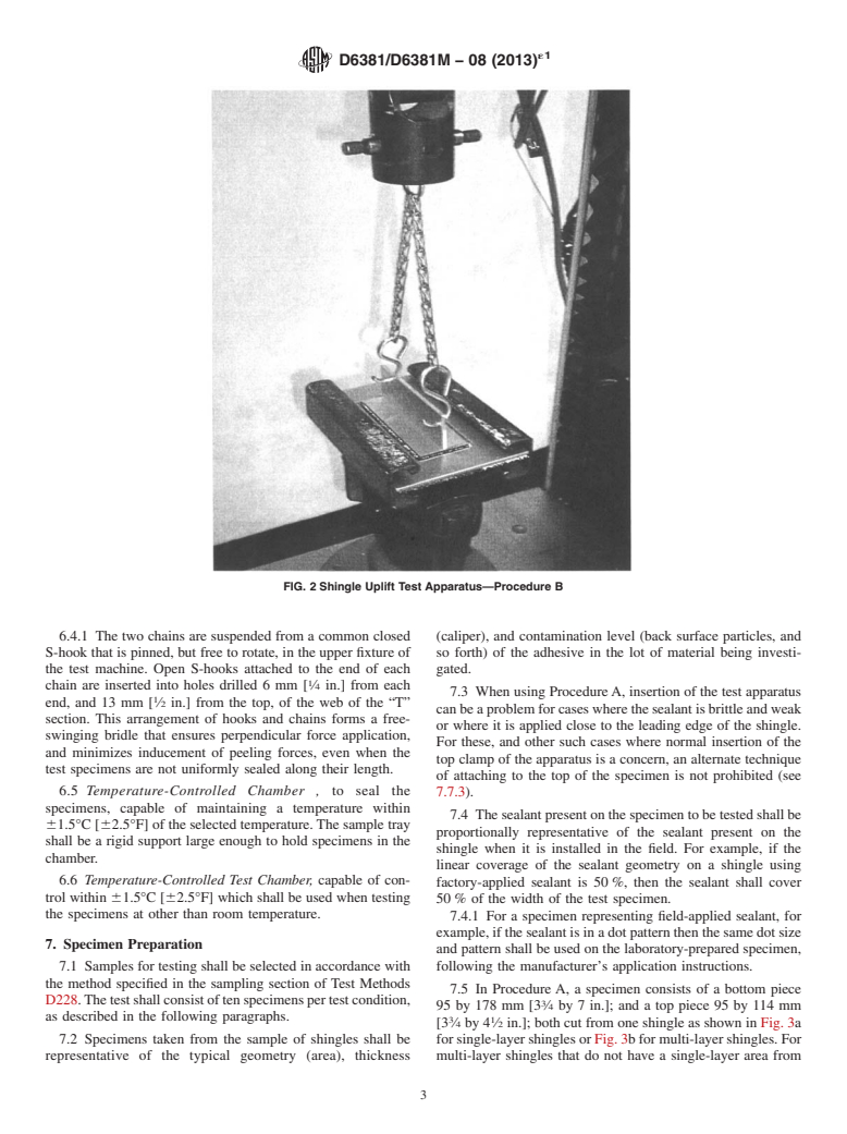 ASTM D6381/D6381M-08(2013)e1 - Standard Test Method for Measurement of Asphalt Shingle Mechanical Uplift Resistance