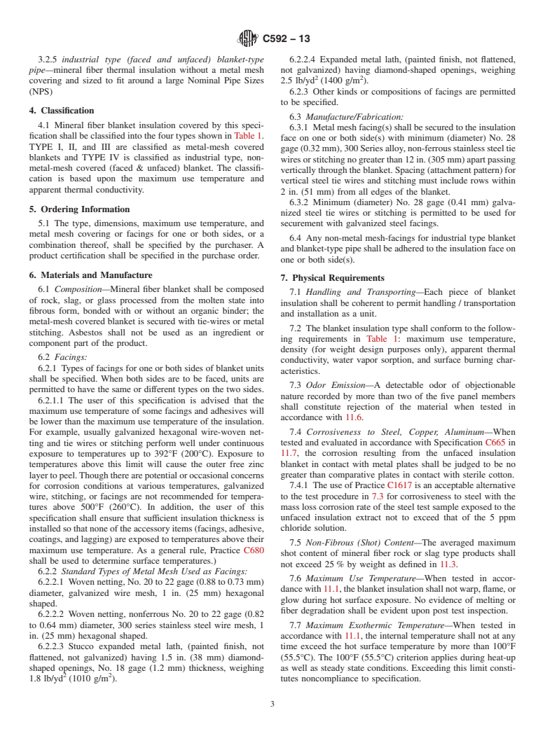 ASTM C592-13 - Standard Specification for  Mineral Fiber Blanket Insulation and Blanket-Type Pipe Insulation  (Metal-Mesh Covered) (Industrial Type)