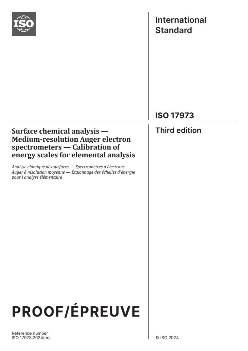 ISO/PRF 17973 - Surface chemical analysis — Medium-resolution Auger electron spectrometers — Calibration of energy scales for elemental analysis
Released:8. 05. 2024
