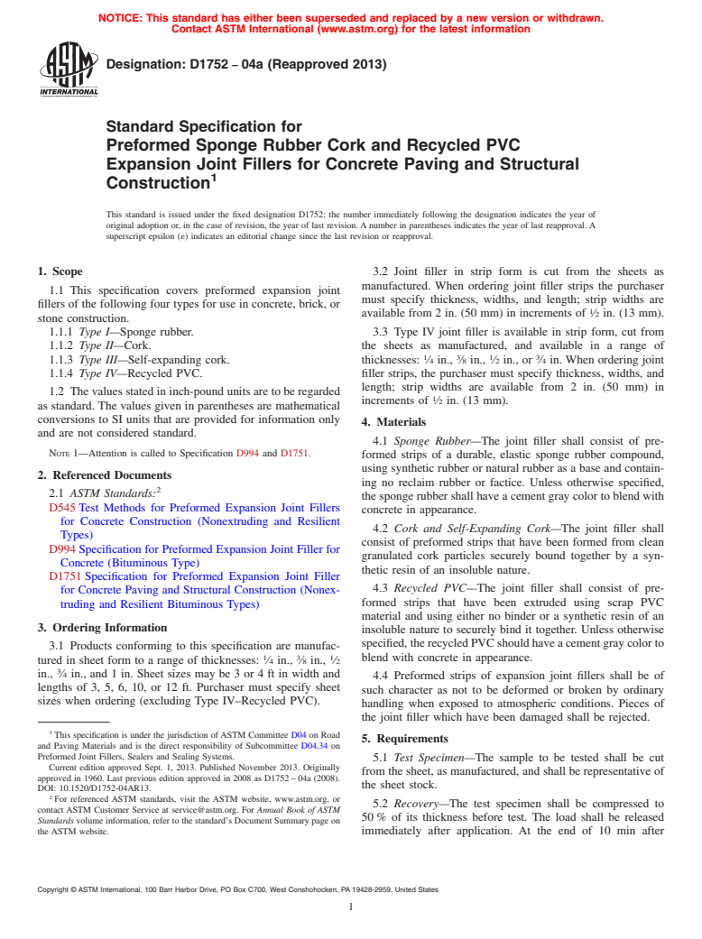 ASTM D1752-04a(2013) - Standard Specification for  Preformed Sponge Rubber Cork and Recycled PVC Expansion Joint  Fillers for Concrete Paving and Structural Construction