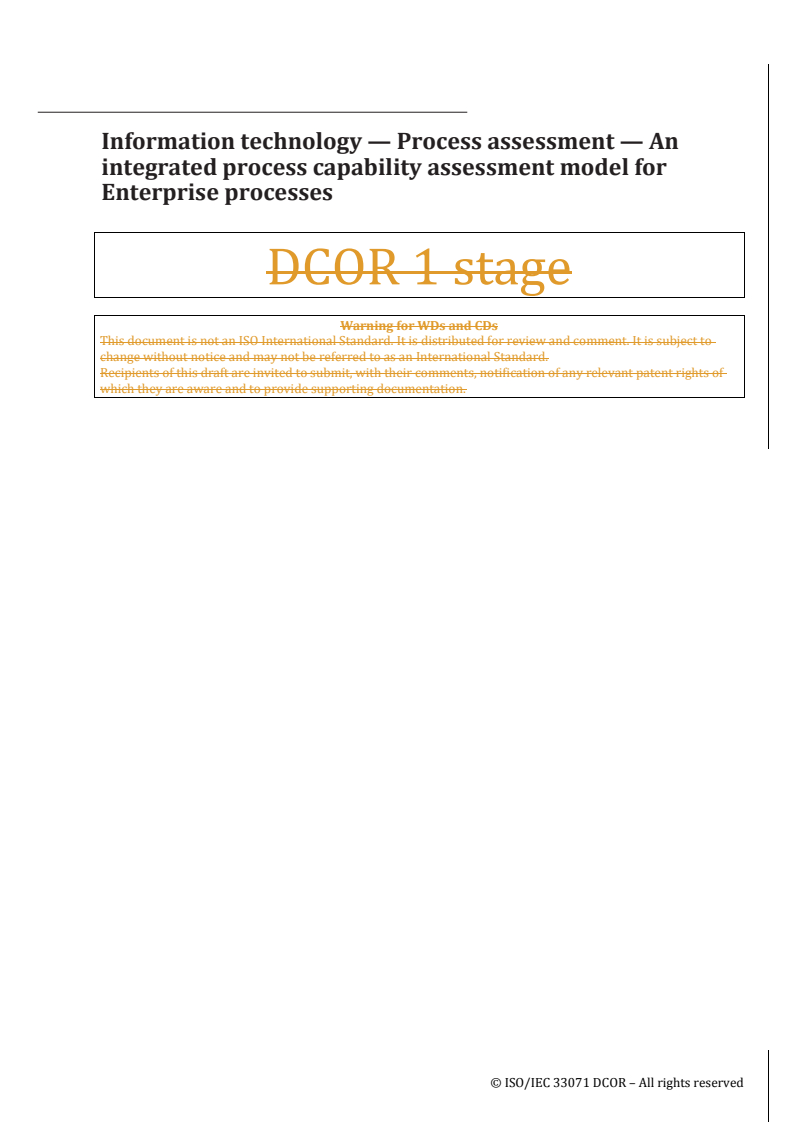 REDLINE ISO/IEC 33071:2016/Cor 1:2024 - Information technology — Process assessment — An integrated process capability assessment model for Enterprise processes — Technical Corrigendum 1
Released:23. 04. 2024