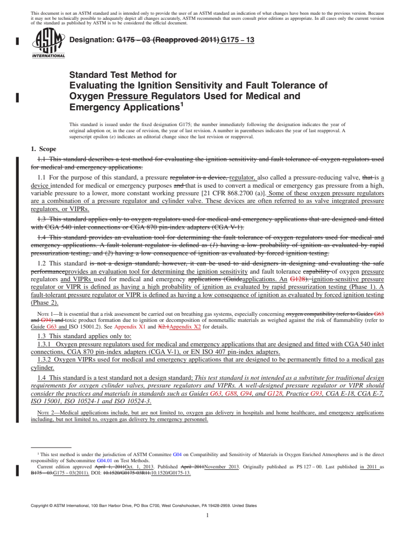 REDLINE ASTM G175-13 - Standard Test Method for  Evaluating the Ignition Sensitivity and Fault Tolerance of  Oxygen Pressure Regulators Used for Medical and Emergency Applications