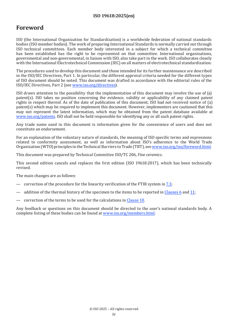 ISO 19618:2025 ISO 19618:2025 - Fine ceramics (advanced ceramics, advanced technical ceramics) — Measurement method for normal spectral emissivity using blackbody reference with an FTIR spectrometer
Released:13. 01. 2025 - Page 4 preview