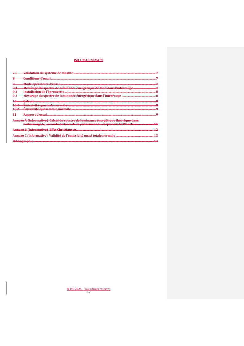 ISO 19618:2025 REDLINE ISO 19618:2025 - Céramiques techniques — Méthode de mesure de l’émissivité spectrale normale au moyen d’un corps noir de référence par spectrométrie infrarouge à transformée de Fourier (IRTF)
Released:10. 02. 2025 - Page 4 preview