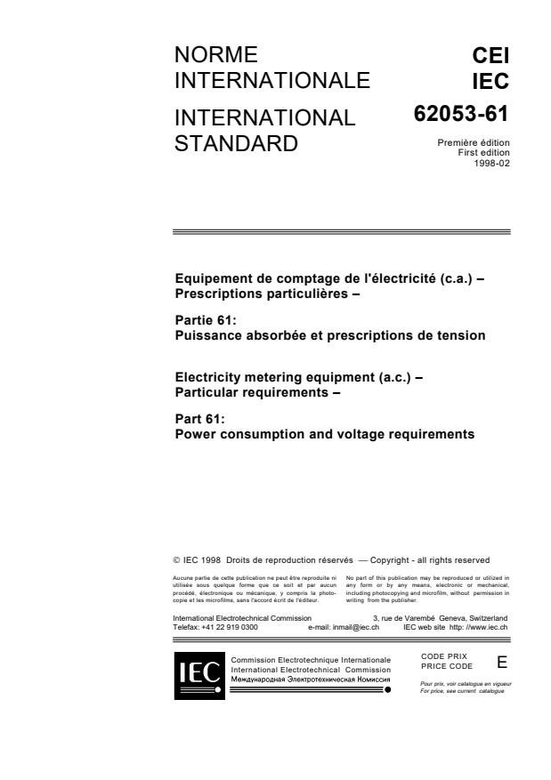 IEC 62053-61:1998 - Electricity metering equipment (a.c.) - Particular requirements - Part 61: Power consumption and voltage requirements