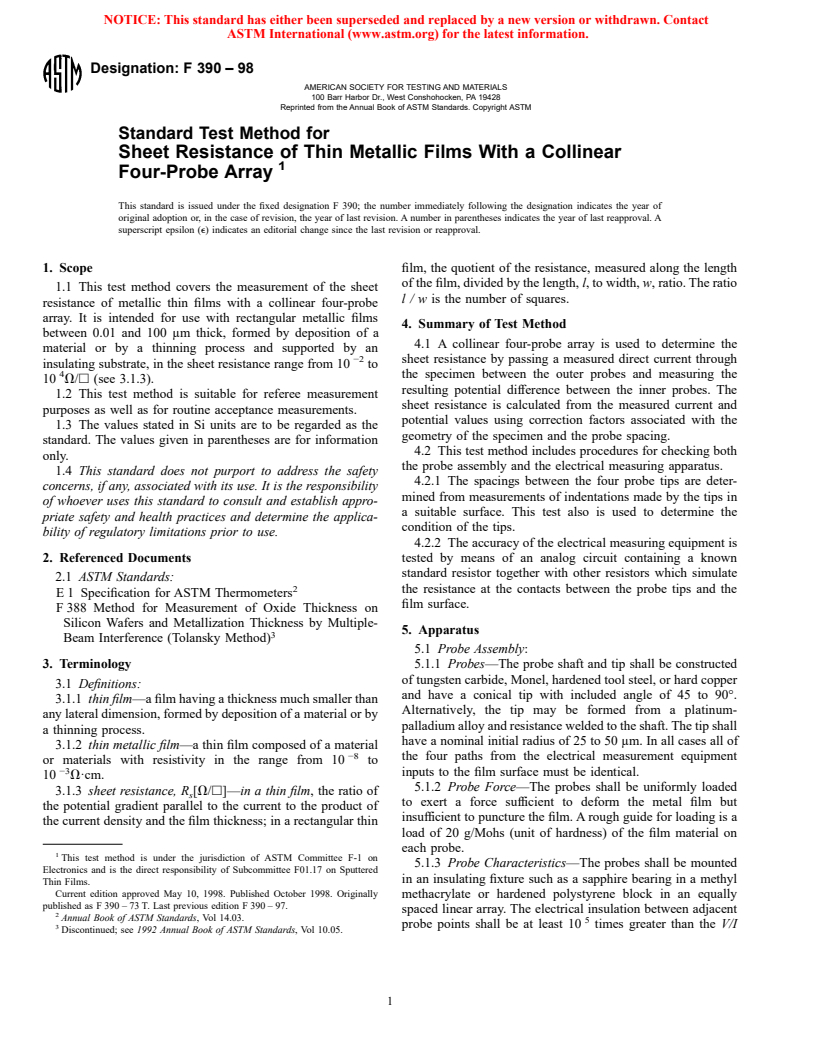 ASTM F390-98 - Standard Test Method for Sheet Resistance of Thin Metallic Films With a Collinear Four-Probe Array