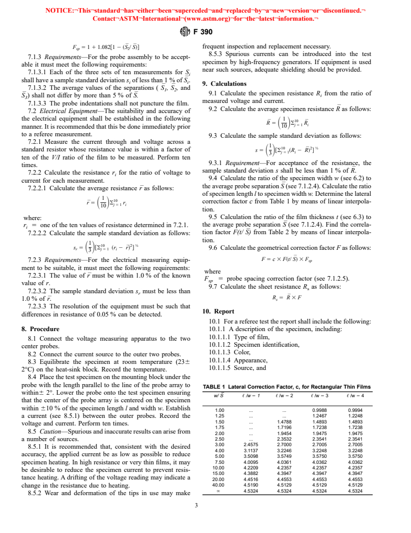 ASTM F390-98 - Standard Test Method for Sheet Resistance of Thin Metallic Films With a Collinear Four-Probe Array