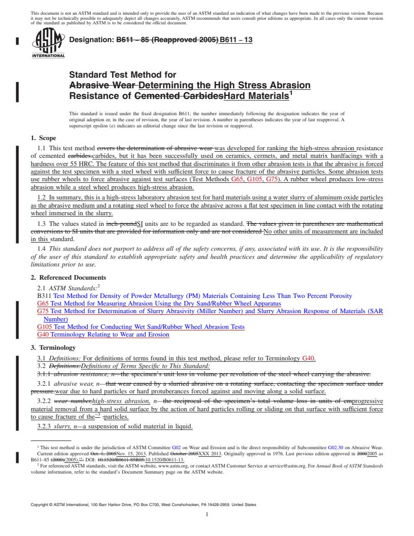 REDLINE ASTM B611-13 - Standard Test Method for  Determining the High Stress Abrasion Resistance of Hard Materials