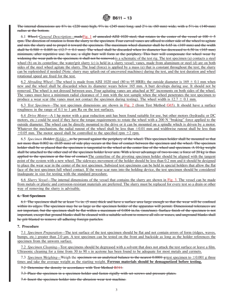 REDLINE ASTM B611-13 - Standard Test Method for  Determining the High Stress Abrasion Resistance of Hard Materials