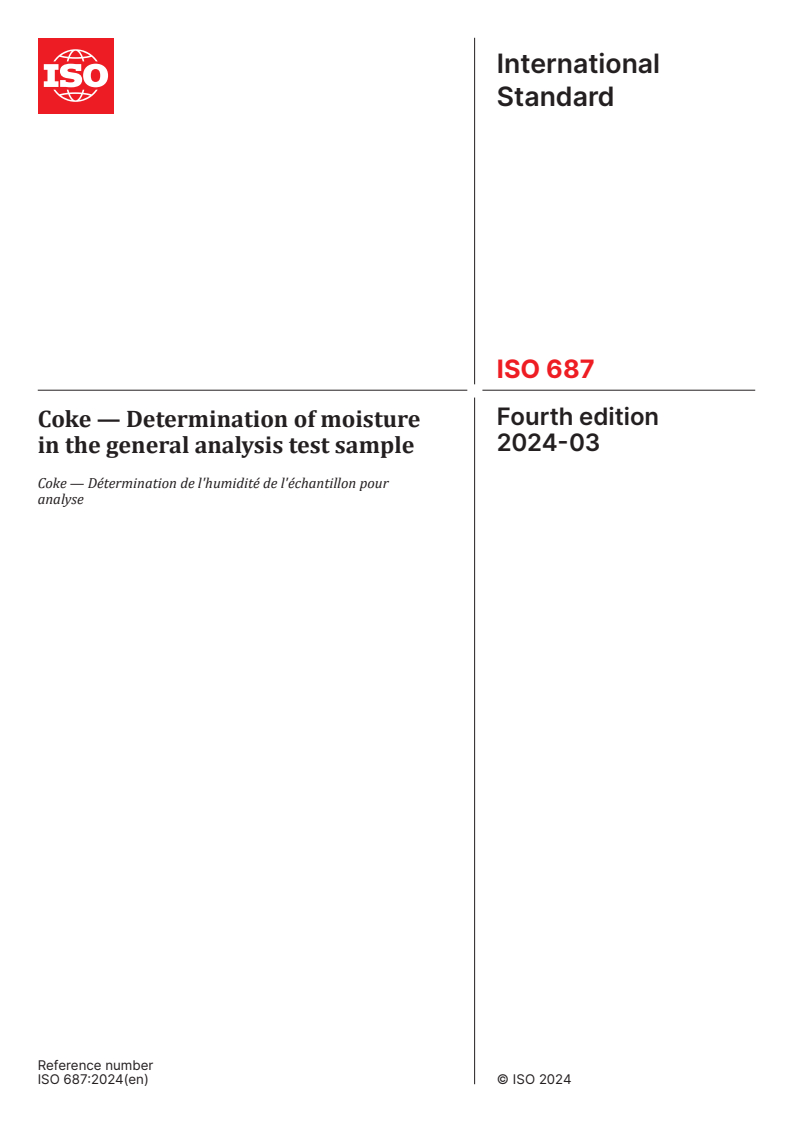 ISO 687:2024 - Coke — Determination of moisture in the general analysis test sample
Released:15. 03. 2024