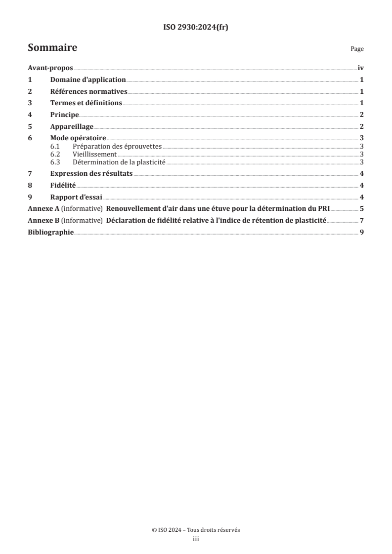 ISO 2930:2024 - Caoutchouc naturel brut — Détermination de l'indice de rétention de plasticité (PRI)
Released:19. 07. 2024