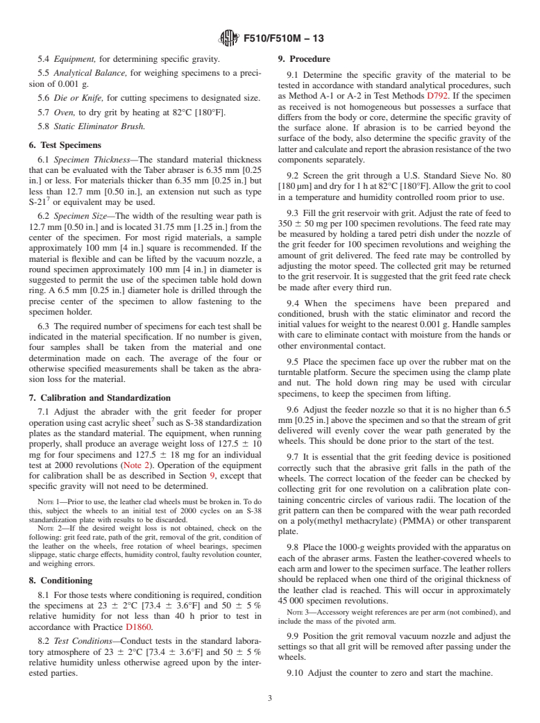 ASTM F510/F510M-13 - Standard Test Method for Resistance to Abrasion of Resilient Floor Coverings Using an Abrader with a Grit Feed Method