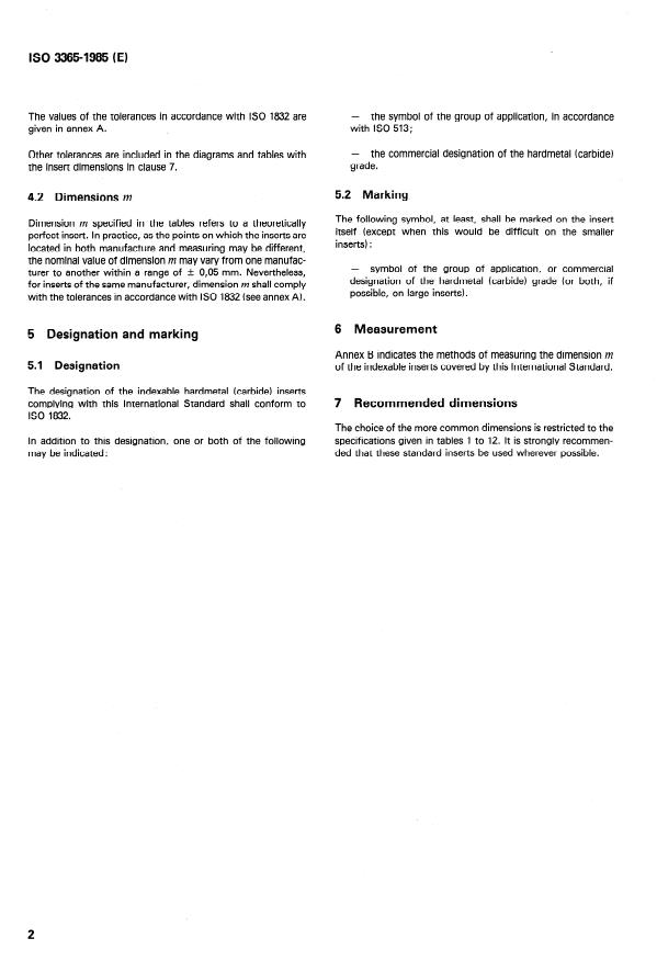 ISO 3365:1985 ISO 3365:1985 - Indexable hardmetal (carbide) inserts with wiper edges, without fixing hole -- Dimensions - Page 4 preview
