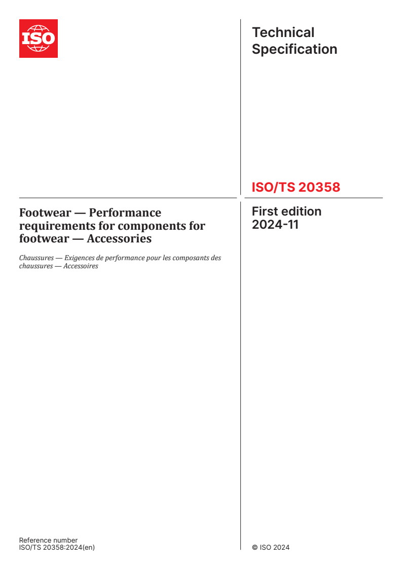 ISO/TS 20358:2024 - Footwear — Performance requirements for components for footwear — Accessories
Released:11/19/2024