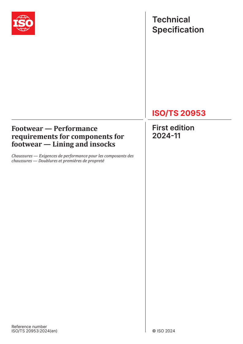 ISO/TS 20953:2024 - Footwear — Performance requirements for components for footwear — Lining and insocks
Released:11/19/2024