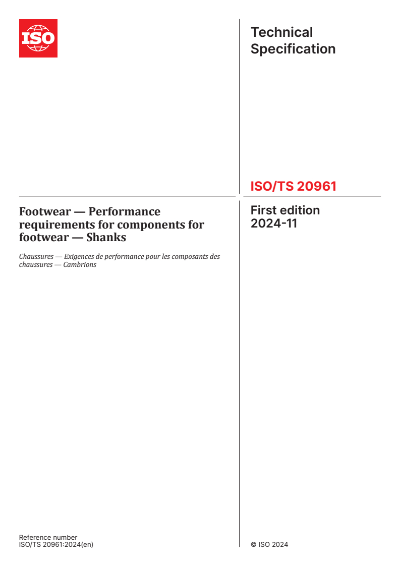 ISO/TS 20961:2024 - Footwear — Performance requirements for components for footwear — Shanks
Released:11/19/2024