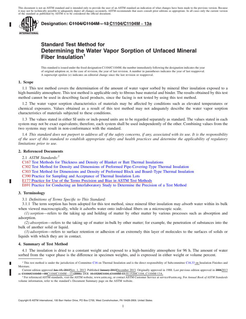 REDLINE ASTM C1104/C1104M-13a - Standard Test Method for  Determining the Water Vapor Sorption of Unfaced Mineral Fiber  Insulation