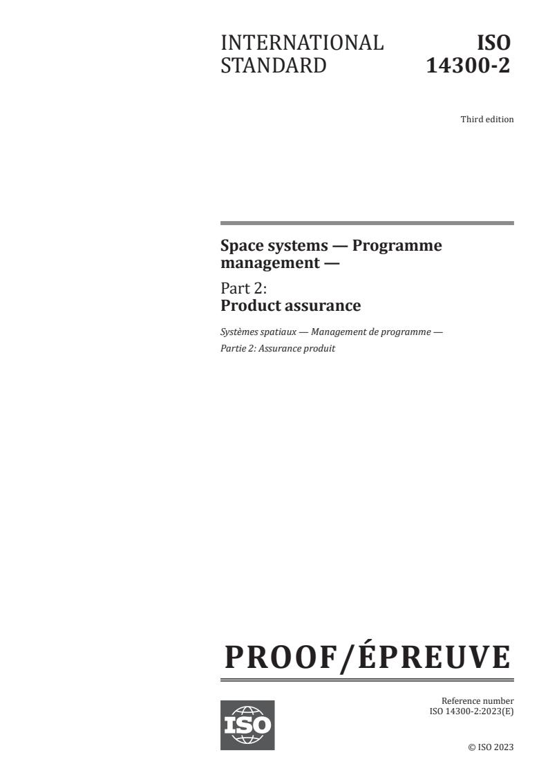 ISO/PRF 14300-2 - Space systems — Programme management — Part 2: Product assurance
Released:14. 09. 2023