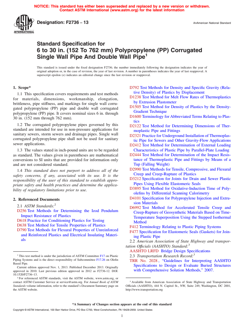 ASTM F2736-13 - Standard Specification for  6 to 30 in. (152 To 762 mm) Polypropylene (PP) Corrugated Single   Wall Pipe And Double Wall Pipe