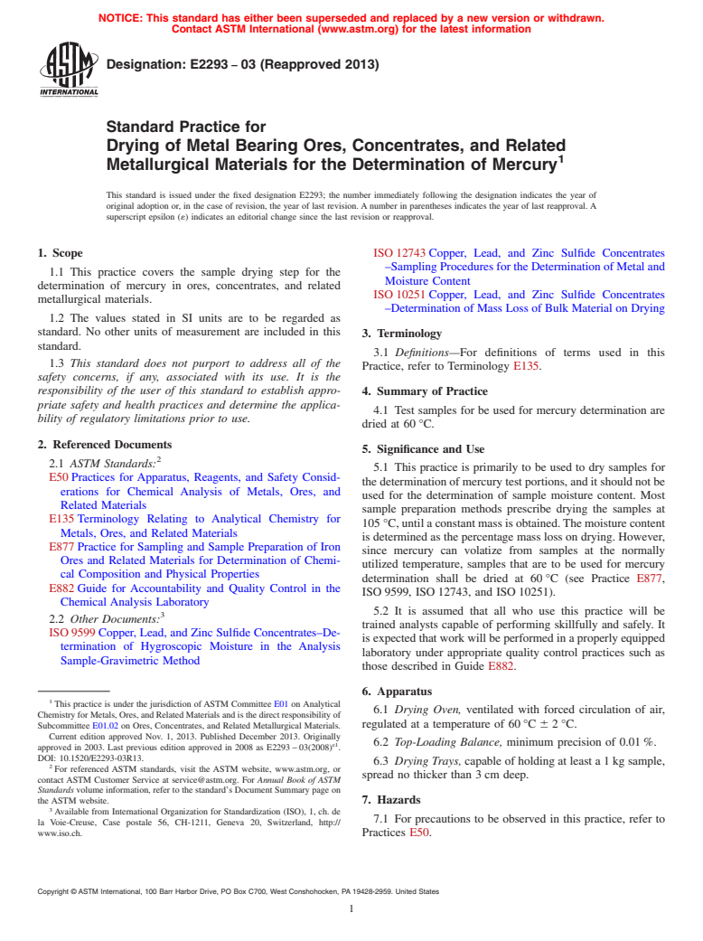 ASTM E2293-03(2013) - Standard Practice for  Drying of Metal Bearing Ores, Concentrates, and Related Metallurgical  Materials for the Determination of Mercury