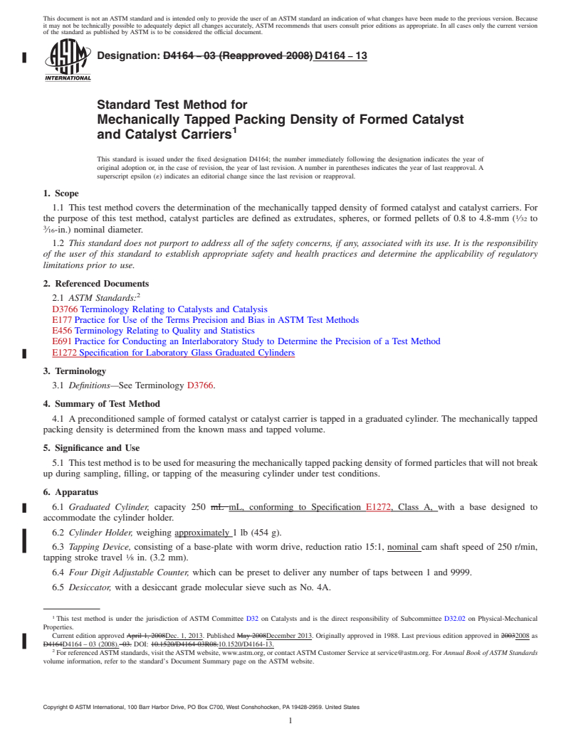 REDLINE ASTM D4164-13 - Standard Test Method for  Mechanically Tapped Packing Density of Formed Catalyst and  Catalyst Carriers