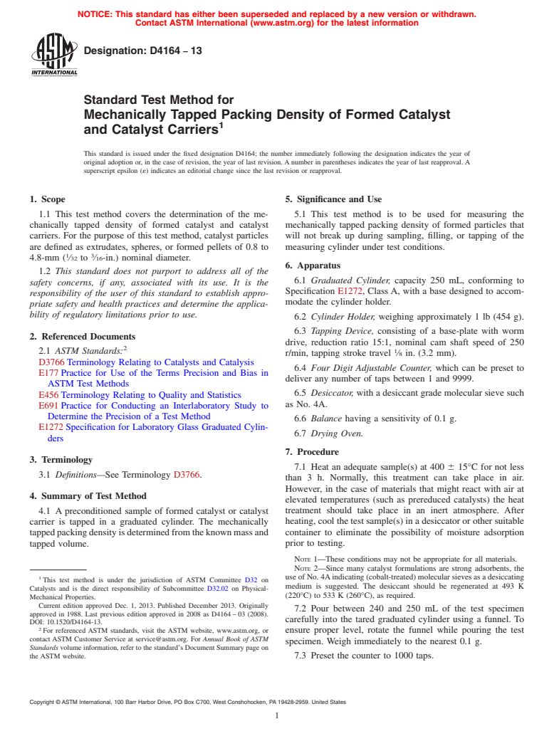 ASTM D4164-13 - Standard Test Method for  Mechanically Tapped Packing Density of Formed Catalyst and  Catalyst Carriers