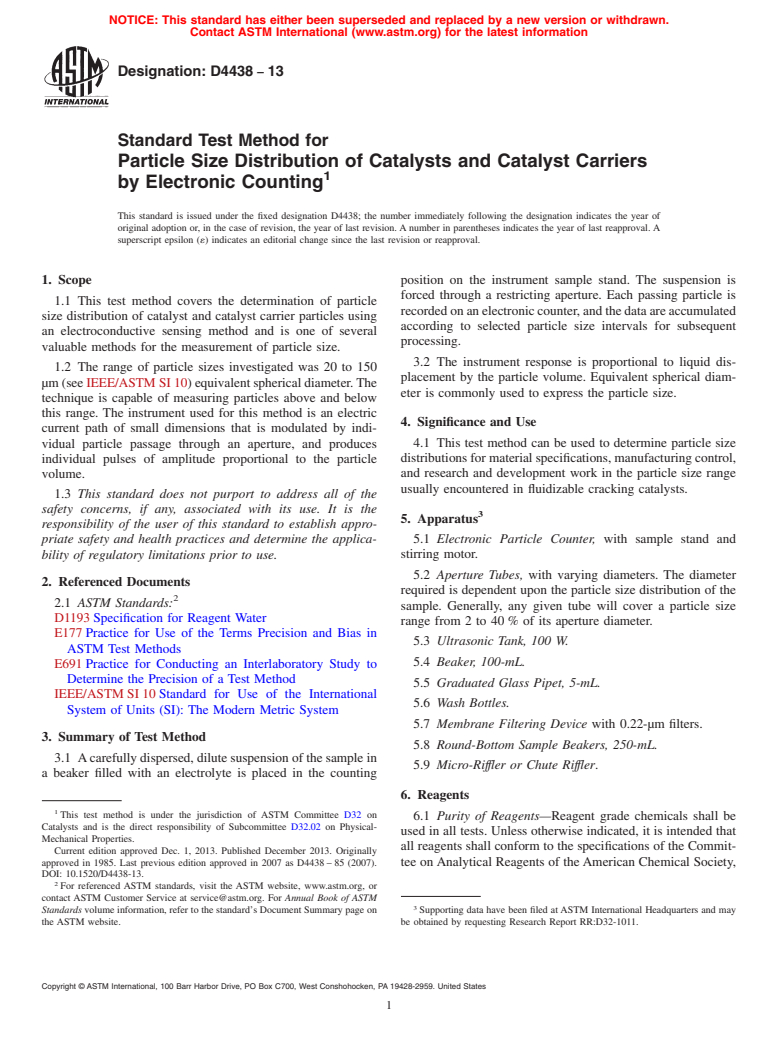 ASTM D4438-13 - Standard Test Method for  Particle Size Distribution of Catalysts and Catalyst Carriers  by Electronic Counting