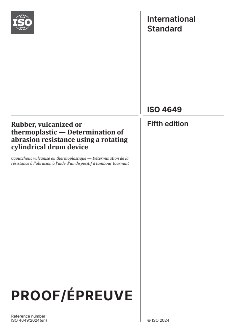 ISO/PRF 4649 - Rubber, vulcanized or thermoplastic — Determination of abrasion resistance using a rotating cylindrical drum device
Released:13. 06. 2024