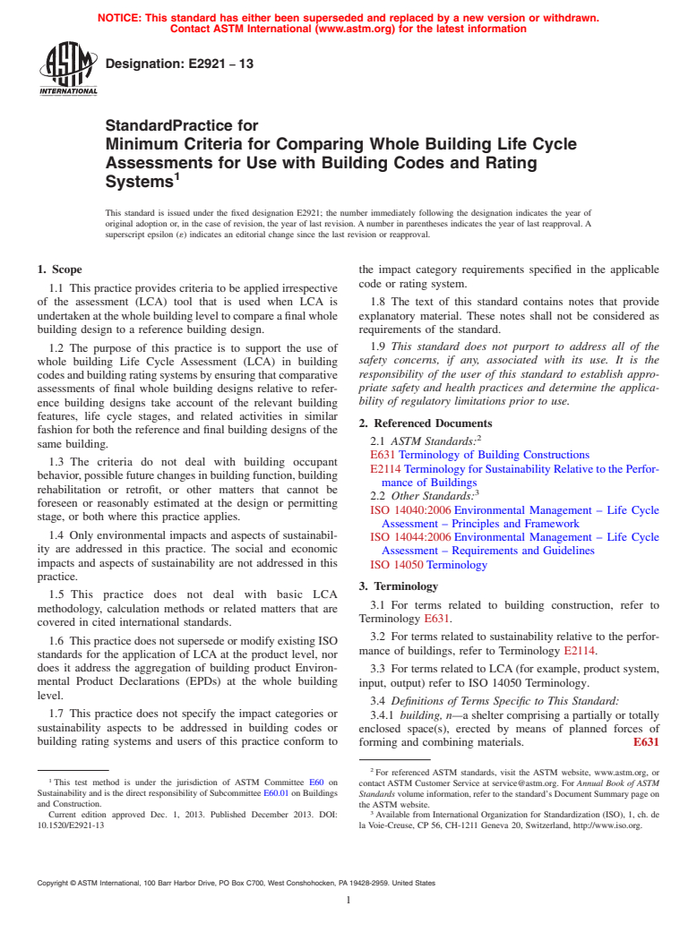 ASTM E2921-13 - Standard Practice for Minimum Criteria for Comparing Whole Building Life Cycle Assessments  for Use with Building Codes and Rating Systems