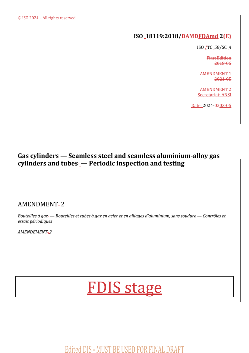 REDLINE ISO 18119:2018/FDAmd 2 - Gas cylinders — Seamless steel and seamless aluminium-alloy gas cylinders and tubes — Periodic inspection and testing — Amendment 2
Released:5. 03. 2024