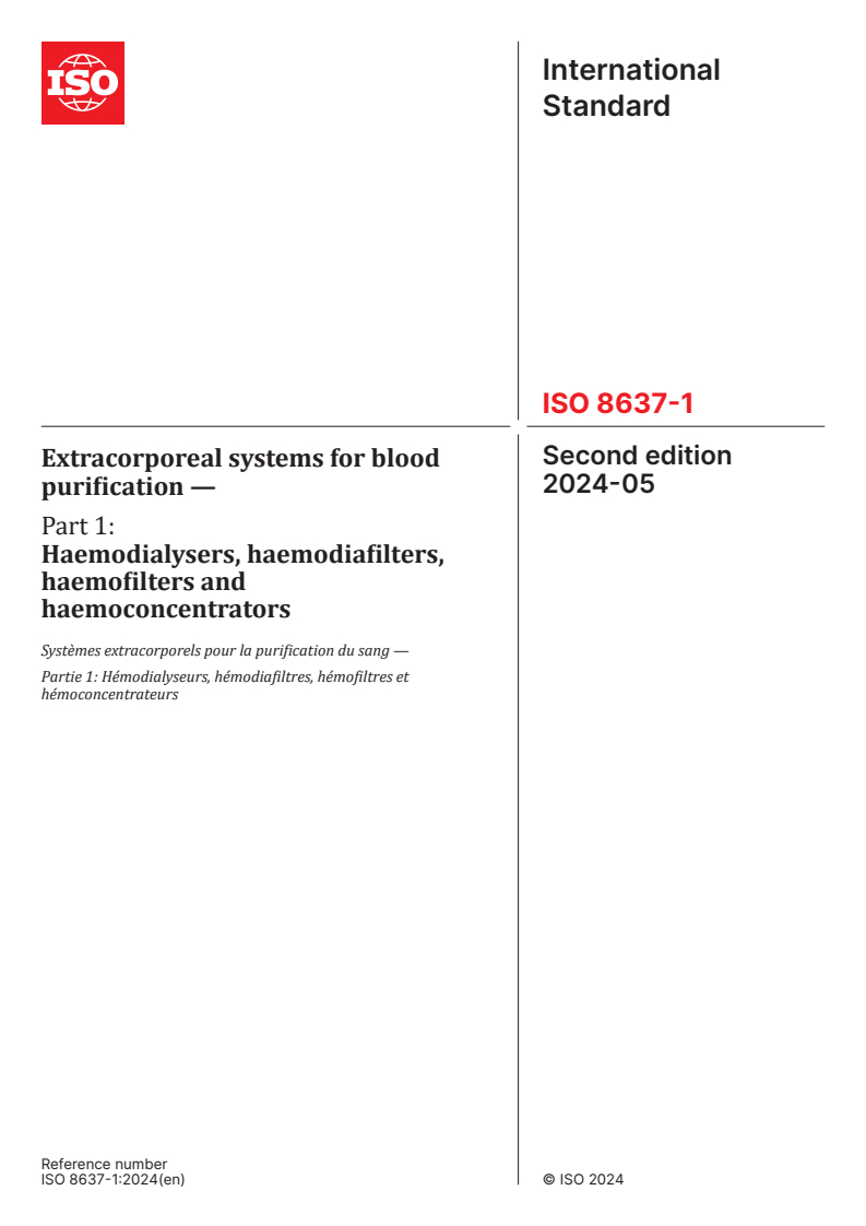 ISO 8637-1:2024 - Extracorporeal systems for blood purification — Part 1: Haemodialysers, haemodiafilters, haemofilters and haemoconcentrators
Released:31. 05. 2024