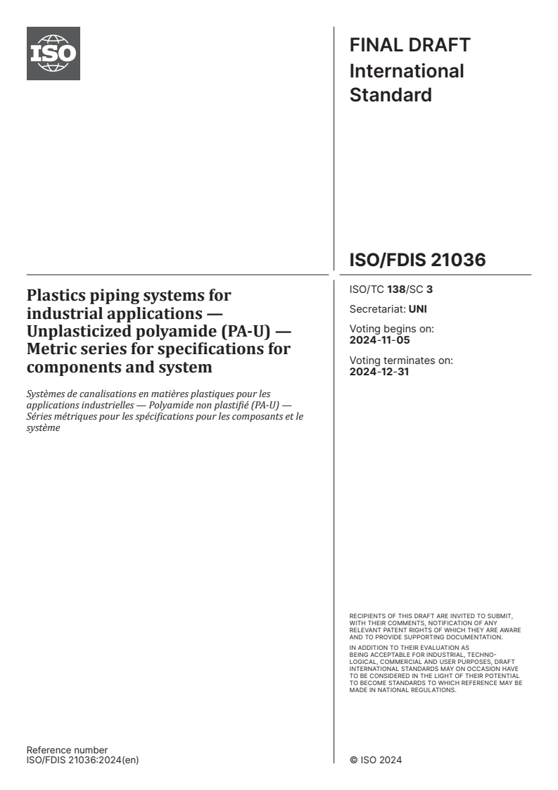 ISO 21036 - Plastics piping systems for industrial applications — Unplasticized polyamide (PA-U) — Metric series for specifications for components and system
Released:10/22/2024