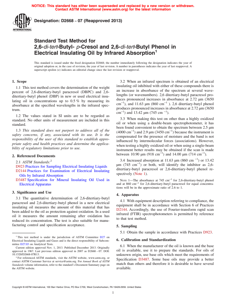 ASTM D2668-07(2013) - Standard Test Method for 2,6-<i>di-tert</i>-Butyl-<i> p</i>-Cresol and 2,6-<ital>di-tert</ital>-Butyl Phenol in Electrical Insulating Oil by Infrared Absorption