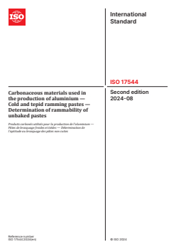 ISO 17544:2024 ISO 17544:2024 - Carbonaceous materials used in the production of aluminium — Cold and tepid ramming pastes — Determination of rammability of unbaked pastes
Released:1. 08. 2024 - Page 1 preview