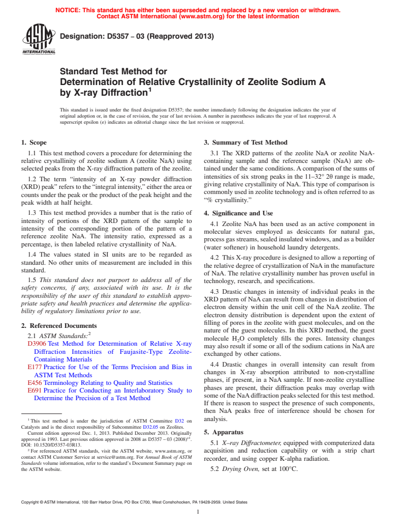 ASTM D5357-03(2013) - Standard Test Method for  Determination of Relative Crystallinity of Zeolite Sodium A  by X-ray Diffraction