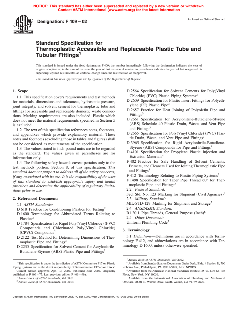 ASTM F409-02 - Standard Specification for Thermoplastic Accessible and Replaceable Plastic Tube and Tubular Fittings
