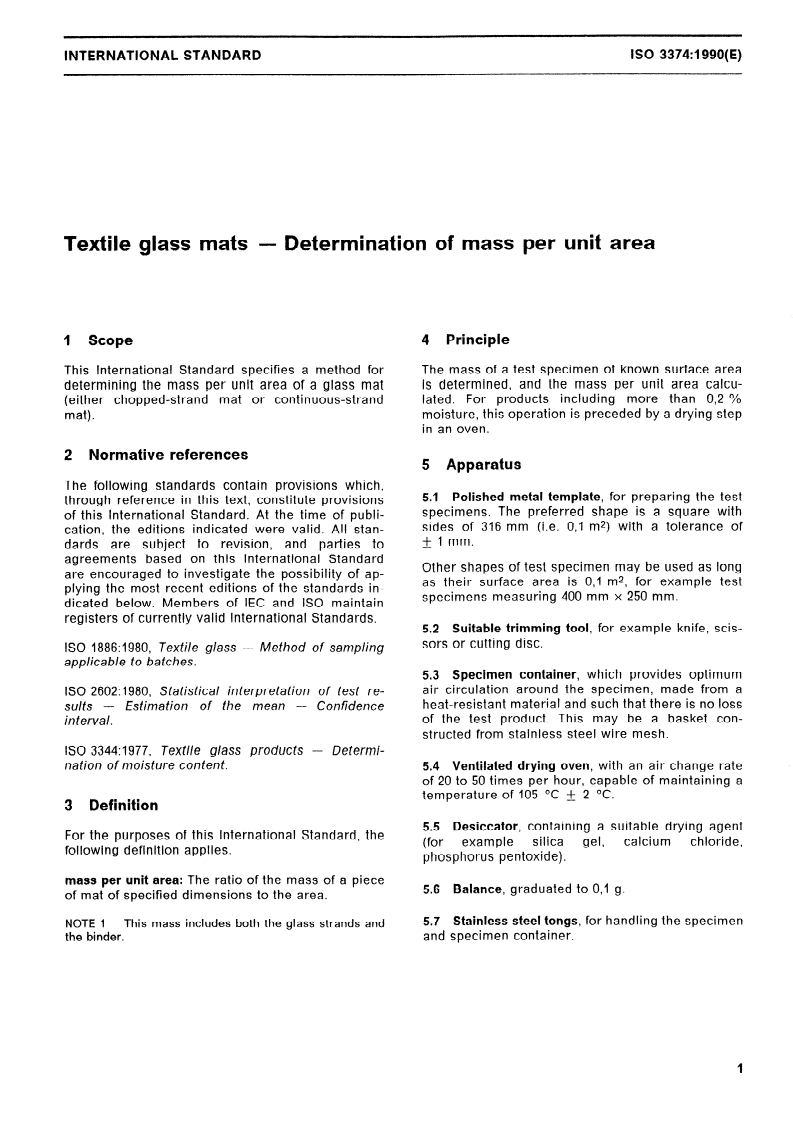 ISO 3374:1990 - Textile glass mats — Determination of mass per unit area
Released:11/8/1990