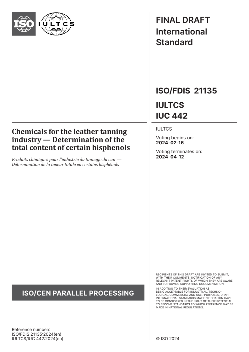 ISO/FDIS 21135 - Chemicals for the leather tanning industry — Determination of the total content of certain bisphenols
Released:2. 02. 2024