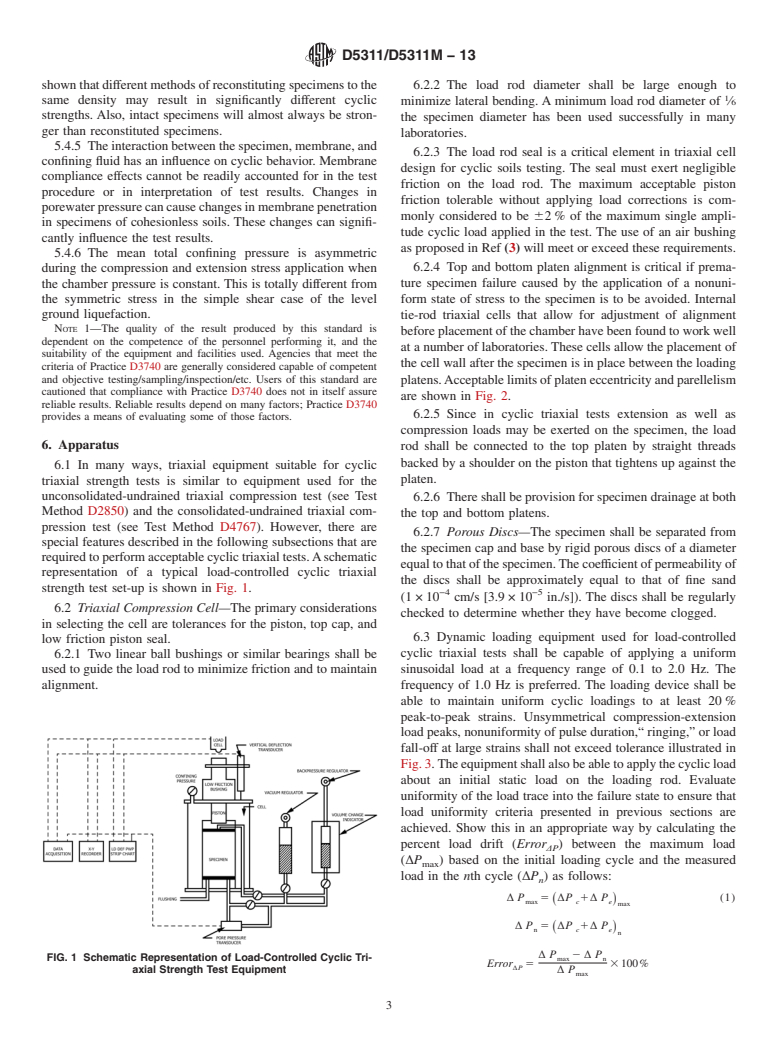 ASTM D5311/D5311M-13 - Standard Test Method for Load Controlled Cyclic Triaxial Strength of Soil (Withdrawn 2022)