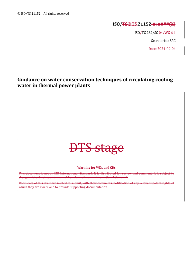 REDLINE ISO/DTS 21152 - Guidance on water conservation techniques of circulating cooling water in thermal power plants
Released:6. 09. 2024