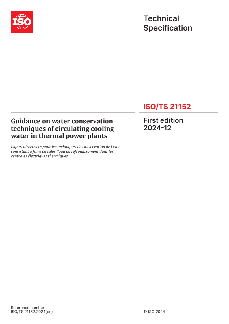 ISO/TS 21152:2024 - Guidance on water conservation techniques of circulating cooling water in thermal power plants
Released:12/10/2024