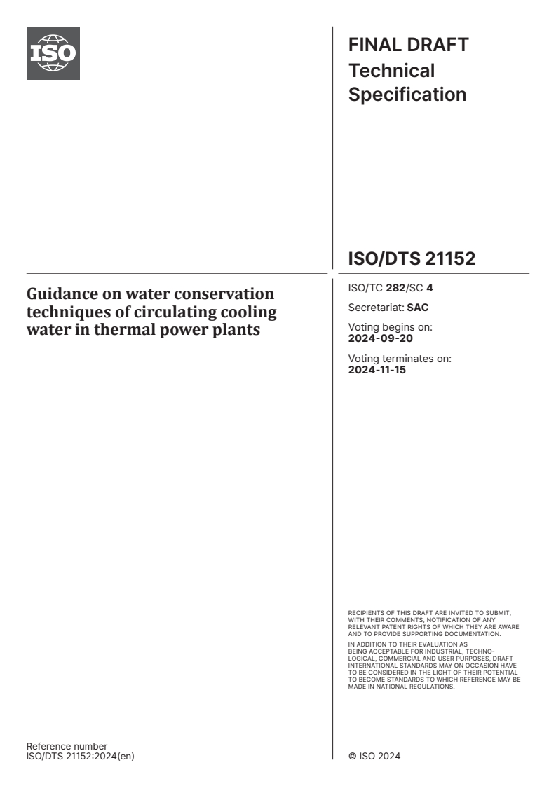 ISO/DTS 21152 - Guidance on water conservation techniques of circulating cooling water in thermal power plants
Released:6. 09. 2024