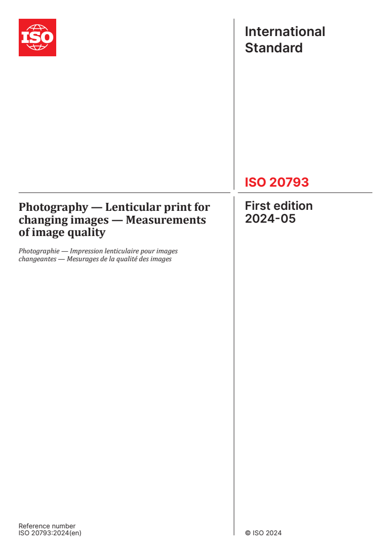 ISO 20793:2024 - Photography — Lenticular print for changing images — Measurements of image quality
Released:3. 05. 2024