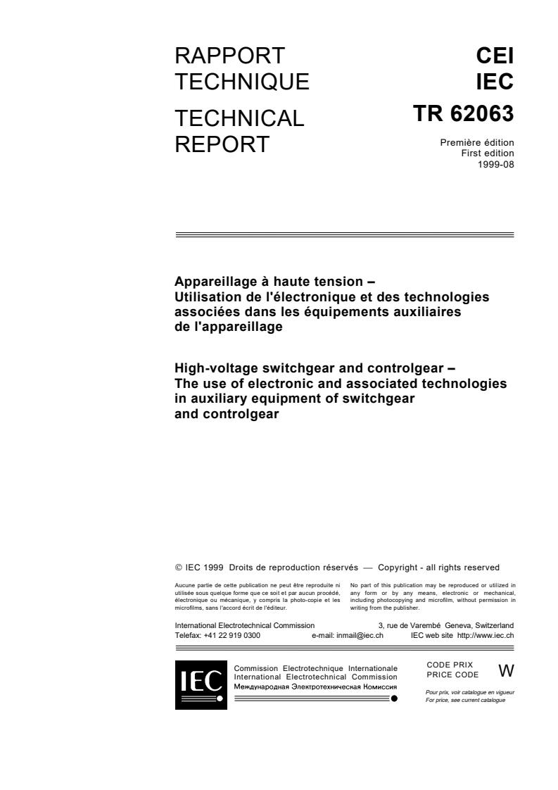 IEC TR 62063:1999 - High-voltage switchgear and controlgear - The use of electronic and associated technologies in auxiliary equipment of switchgear and controlgear